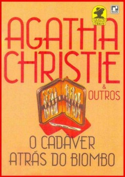 O Cadáver Atrás do Biombo - Agatha Christie e Outros